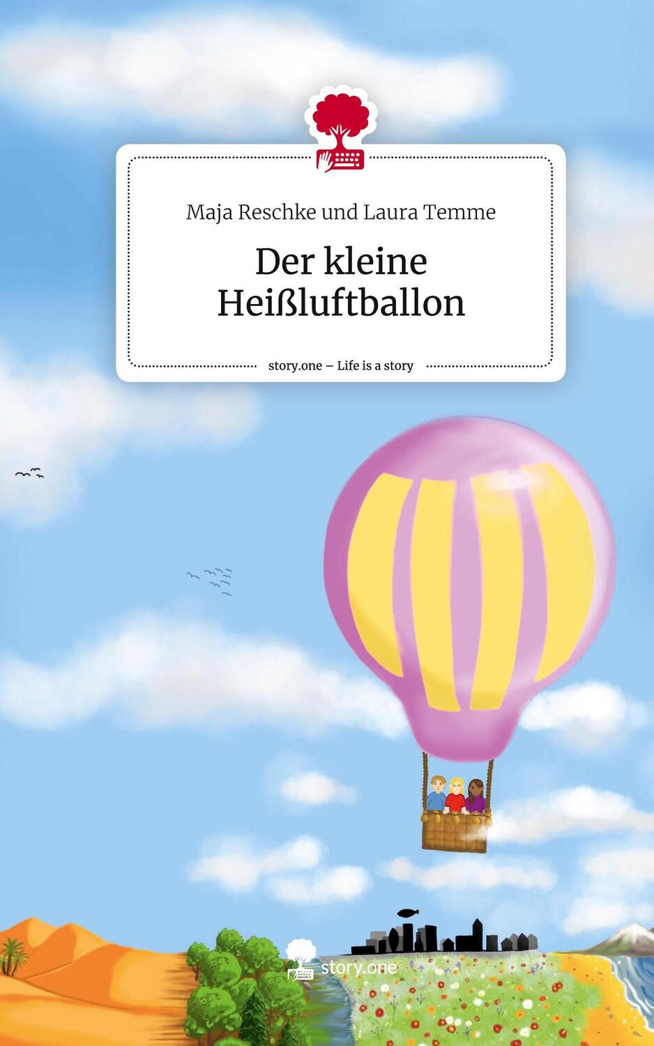 Cover: 9783711544872 | Der kleine Heißluftballon. Life is a Story - story.one | Temme | Buch