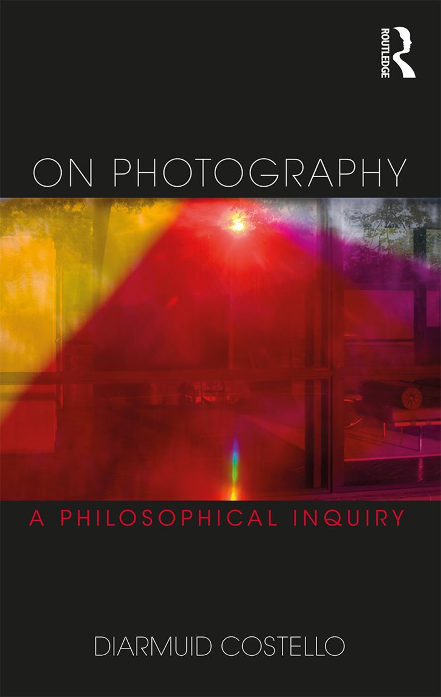 Cover: 9780415684491 | On Photography | A Philosophical Inquiry | Diarmuid Costello | Buch