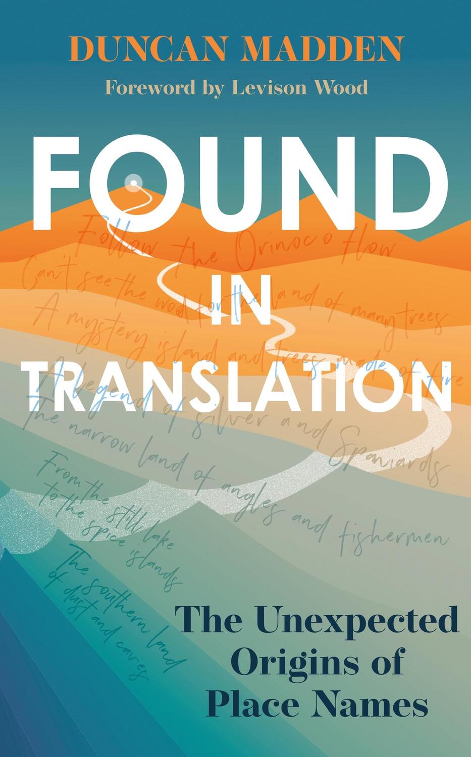 Cover: 9781529369915 | Found in Translation | The Unexpected Origins of Place Names | Madden