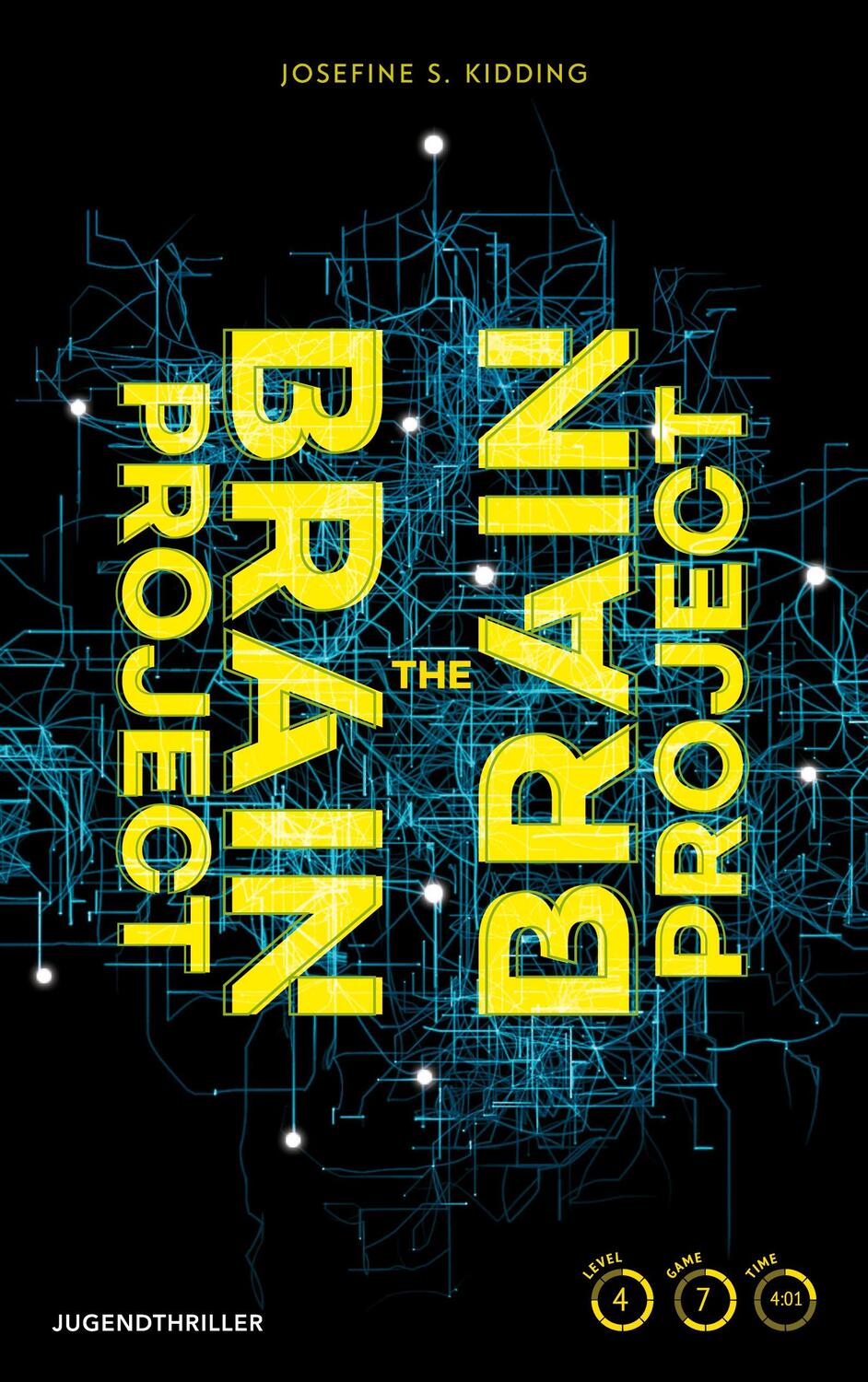 Cover: 9783744834186 | The Brain Project | Josefine S. Kidding | Taschenbuch | Paperback