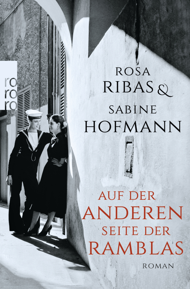 Cover: 9783499273070 | Auf der anderen Seite der Ramblas | Roman | Rosa Ribas (u. a.) | Buch