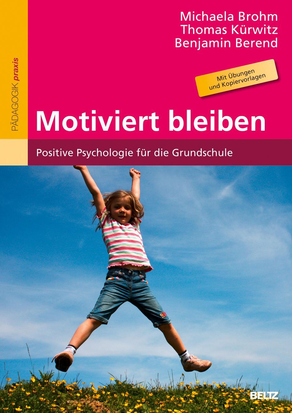 Cover: 9783407629067 | Motiviert bleiben | Michaela Brohm (u. a.) | Taschenbuch | Deutsch