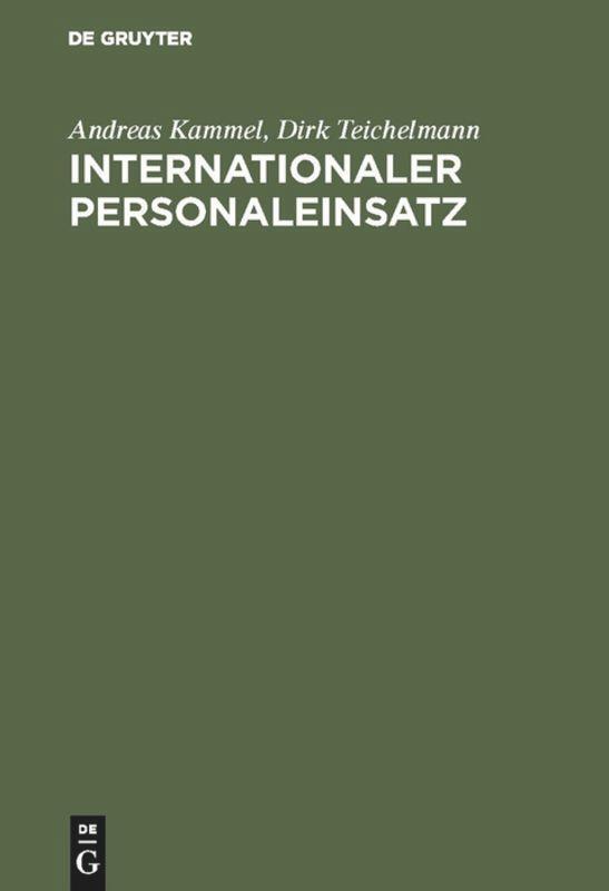 Cover: 9783486225952 | Internationaler Personaleinsatz | Dirk Teichelmann (u. a.) | Buch