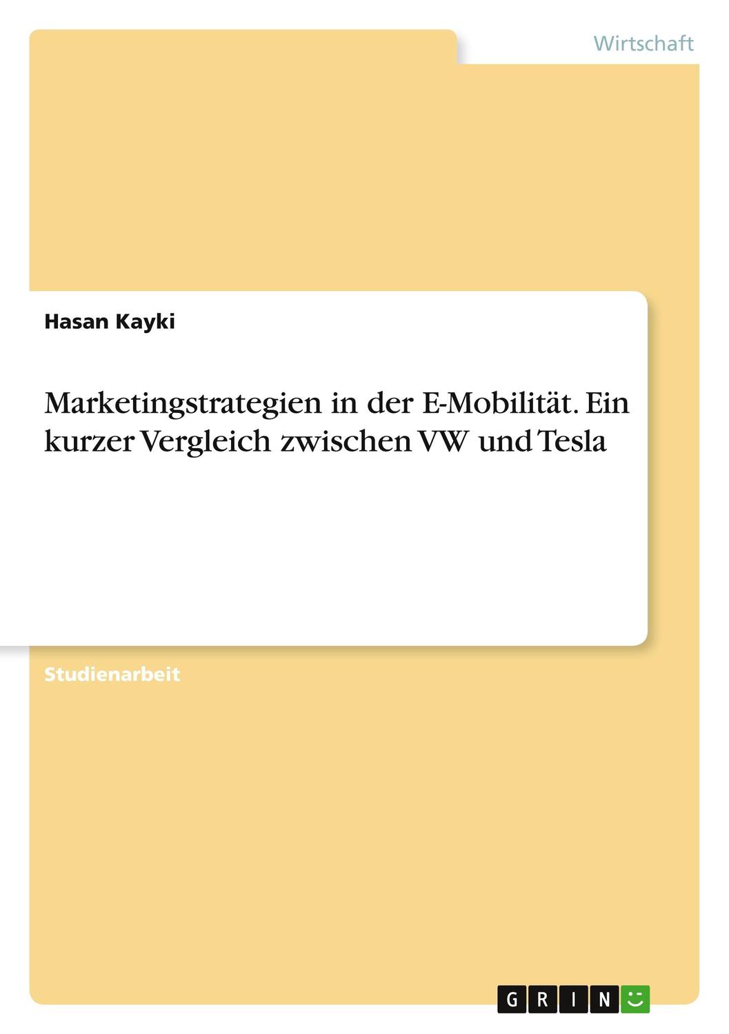 Cover: 9783346227997 | Marketingstrategien in der E-Mobilität. Ein kurzer Vergleich...