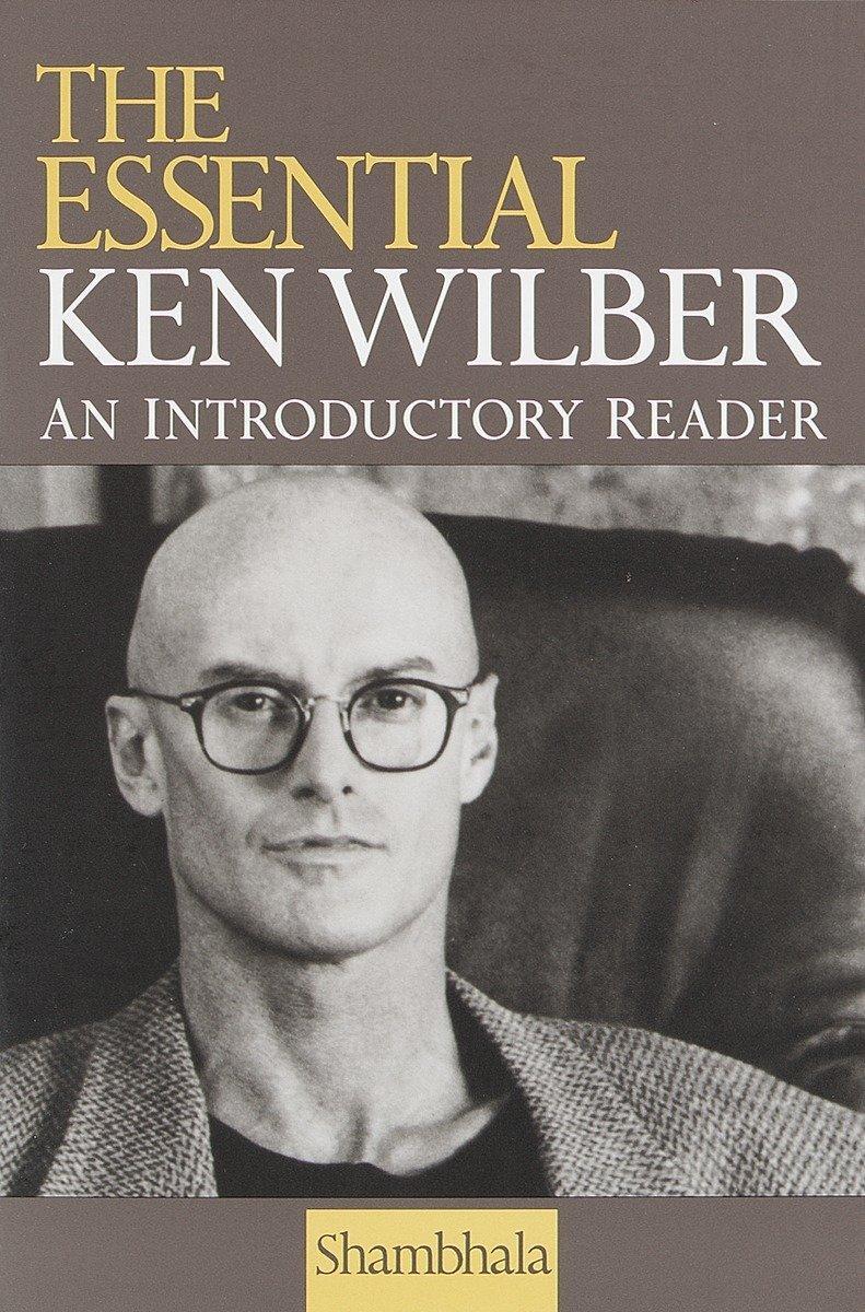 Cover: 9781570623790 | The Essential Ken Wilber | Ken Wilber | Taschenbuch | Englisch | 1998