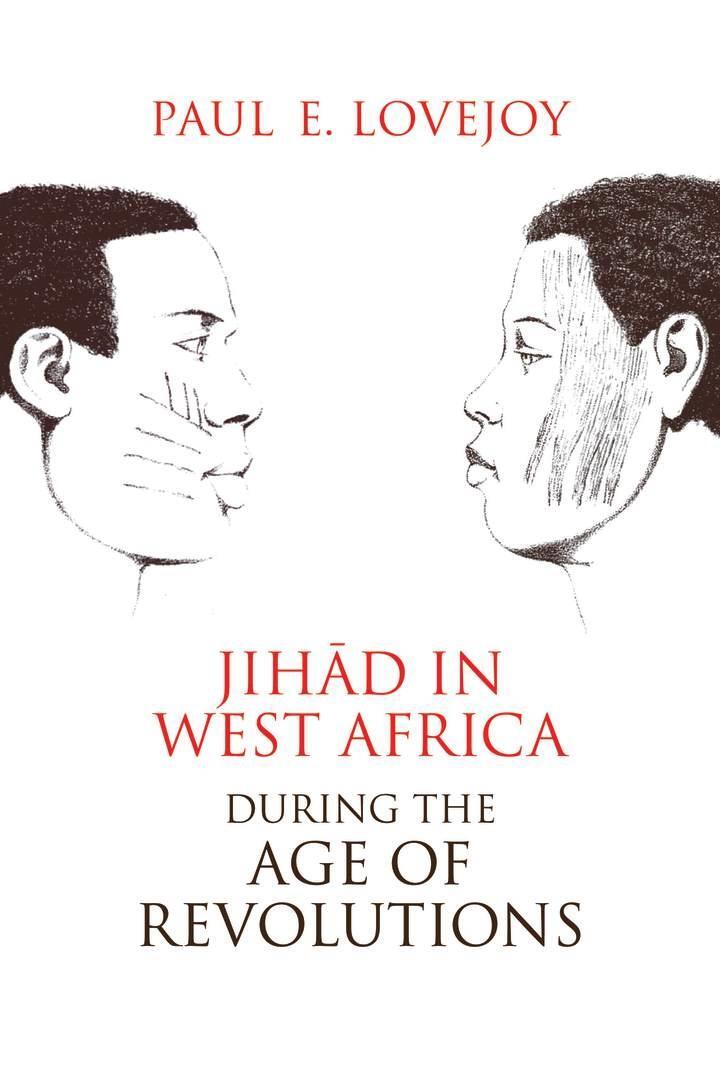 Cover: 9780821422410 | Jihad in West Africa during the Age of Revolutions | Paul E. Lovejoy