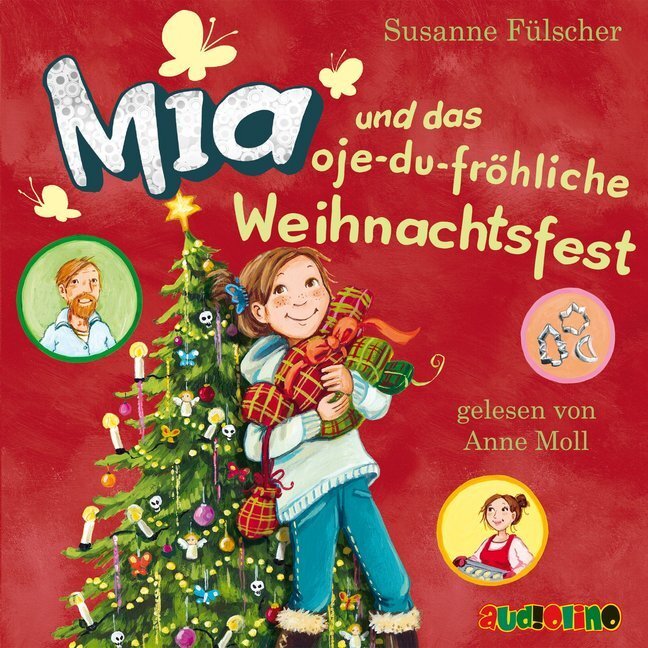 Cover: 9783867373388 | Mia und das oje-du-fröhliche Weihnachtsfest | Susanne Fülscher | CD