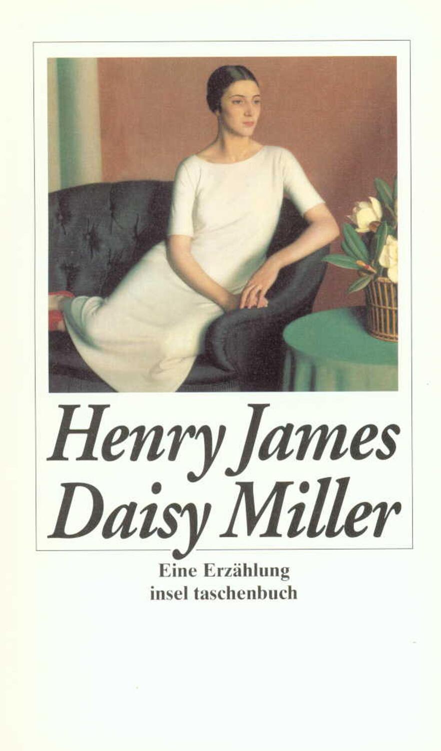 Cover: 9783458344148 | Daisy Miller | Eine Erzählung | Henry James | Taschenbuch | Deutsch