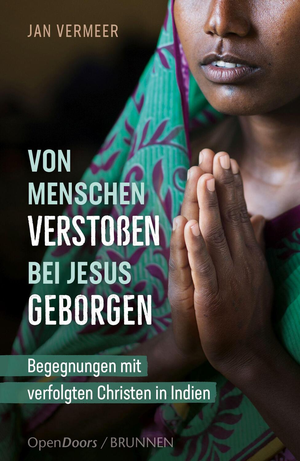 Cover: 9783765543579 | Von Menschen verstoßen - bei Jesus geborgen | Jan Vermeer | Buch