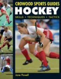 Cover: 9781847971227 | Hockey | Skills. Techniques. Tactics | Jane Powell | Taschenbuch