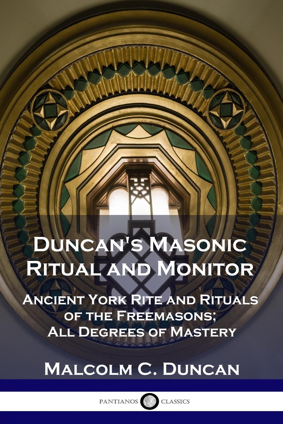 Cover: 9781789871234 | Duncan's Masonic Ritual and Monitor | Malcolm C. Duncan | Taschenbuch