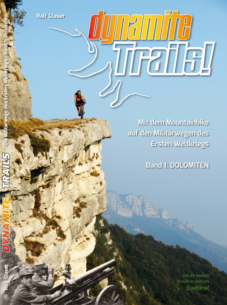 Cover: 9783000378935 | Dynamite Trails - Dolomiten | Ralf Glaser | Taschenbuch | 146 S.