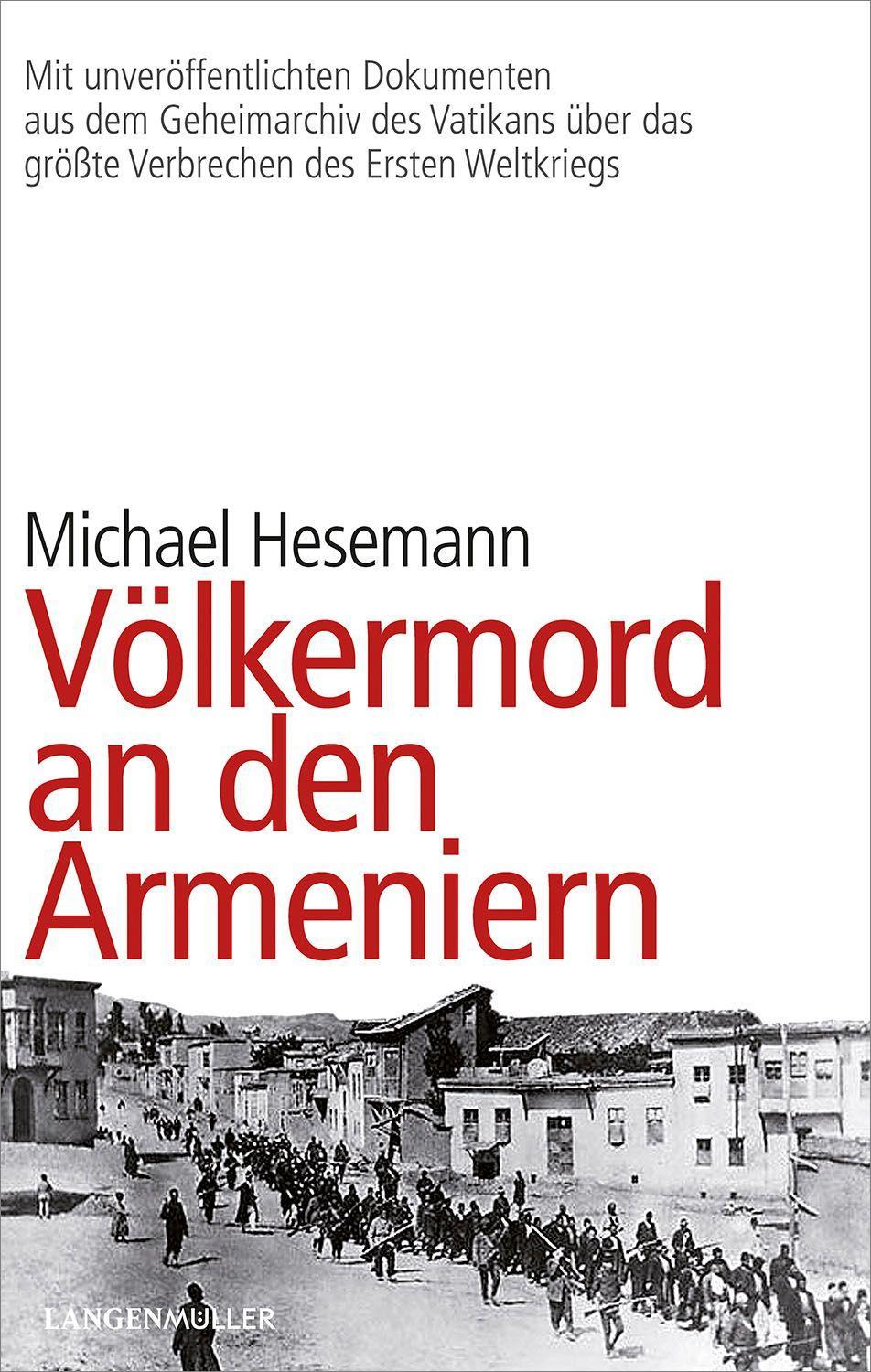 Cover: 9783784436319 | Völkermord an den Armeniern | Michael Hesemann | Taschenbuch | 352 S.