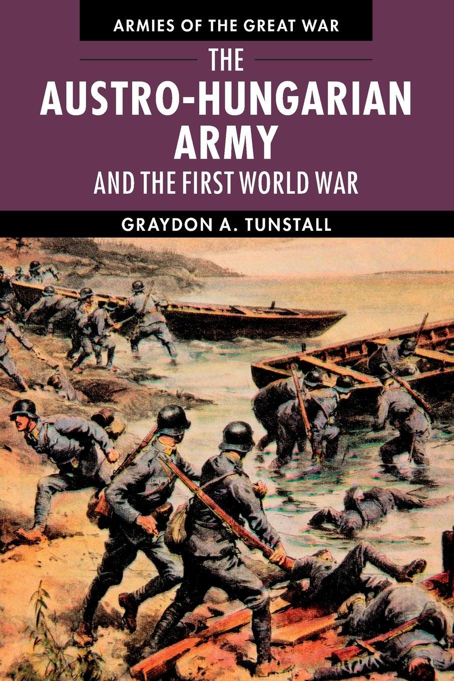 Cover: 9780521181242 | The Austro-Hungarian Army and the First World War | Tunstall | Buch