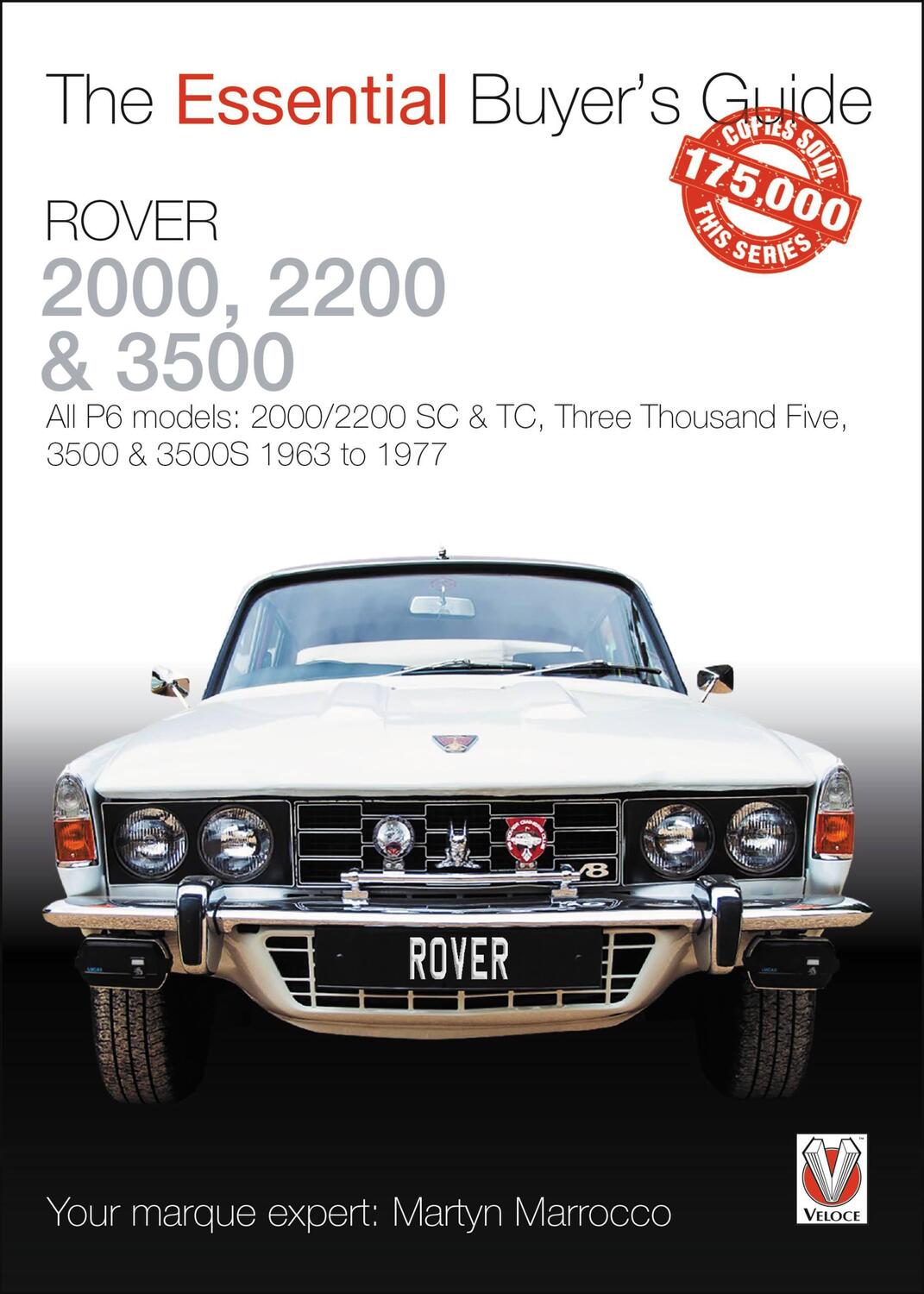 Cover: 9781787113770 | Rover 2000, 2200 &amp; 3500 | Martyn Marrocco | Taschenbuch | Englisch