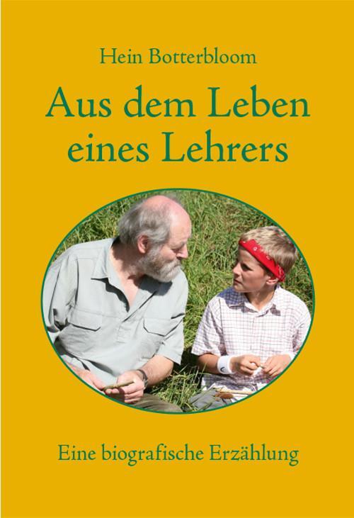 Cover: 9783956065934 | Aus dem Leben eines Lehrers | Eine biografische Erzählung | Benjes