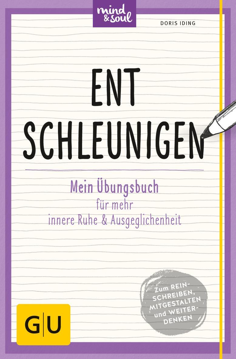 Cover: 9783833858581 | Entschleunigen | Doris Iding | Taschenbuch | 80 S. | Deutsch | 2017