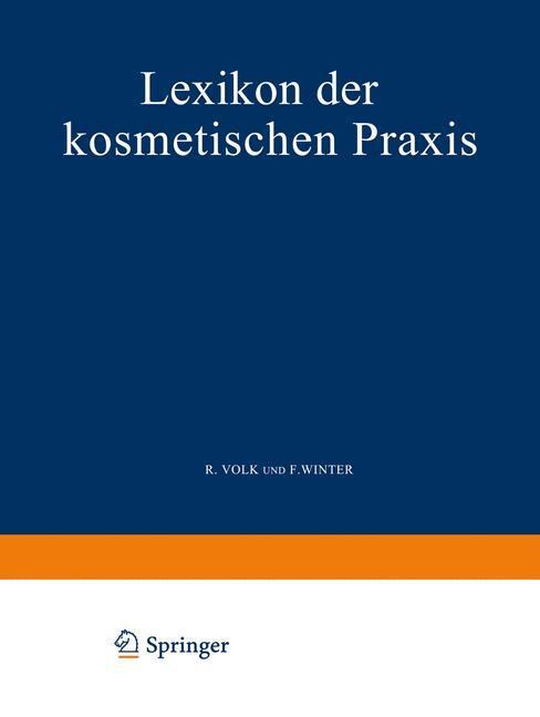 Cover: 9783709151495 | Lexikon der Kosmetischen Praxis | F. Winter (u. a.) | Taschenbuch | iv