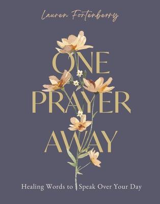 Cover: 9780310464334 | One Prayer Away | Lauren Fortenberry | Buch | Englisch | 2024