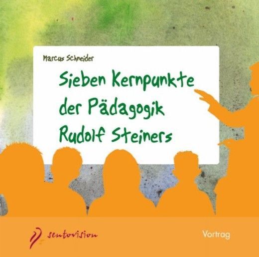 Cover: 9783037520925 | Sieben Kernpunkte der Pädagogik Rudolf Steiners, 1 Audio-CD | Audio-CD