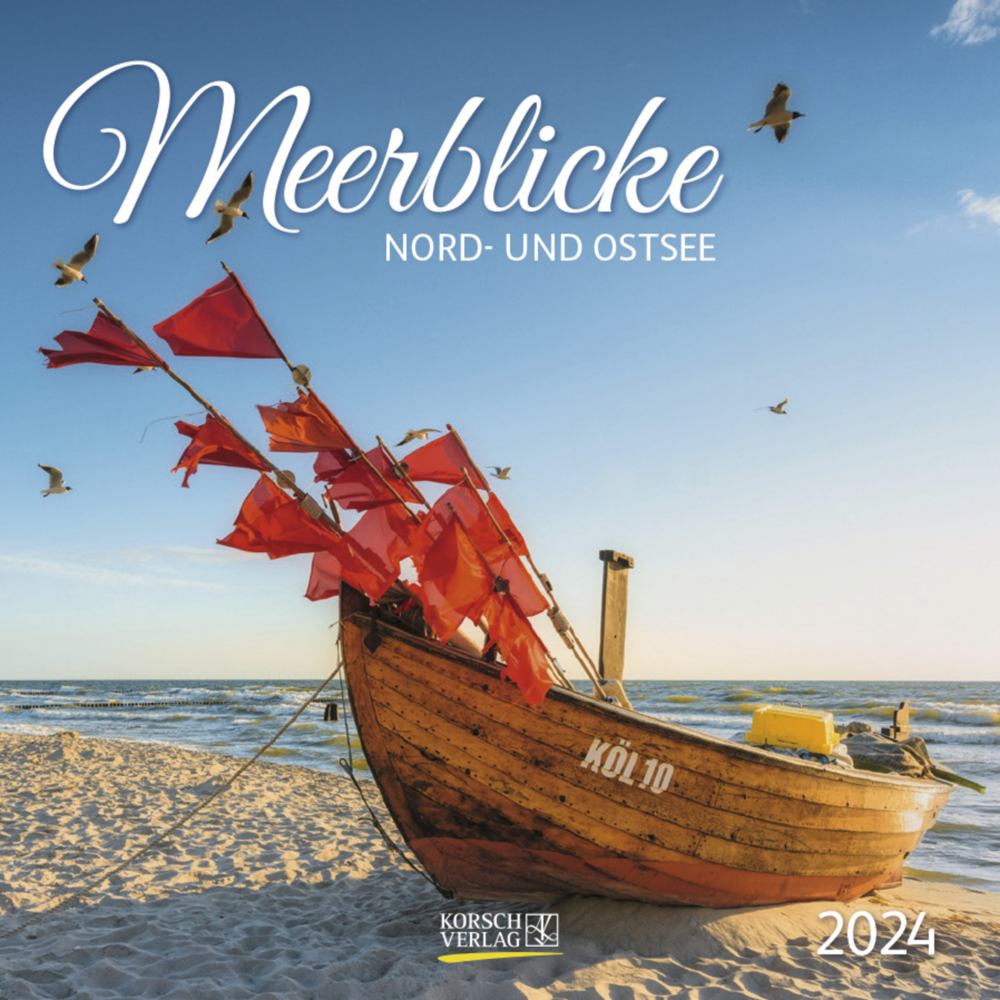 Cover: 9783731869313 | Meerblicke - Nord- und Ostsee 2024 | Korsch Verlag | Kalender | 13 S.