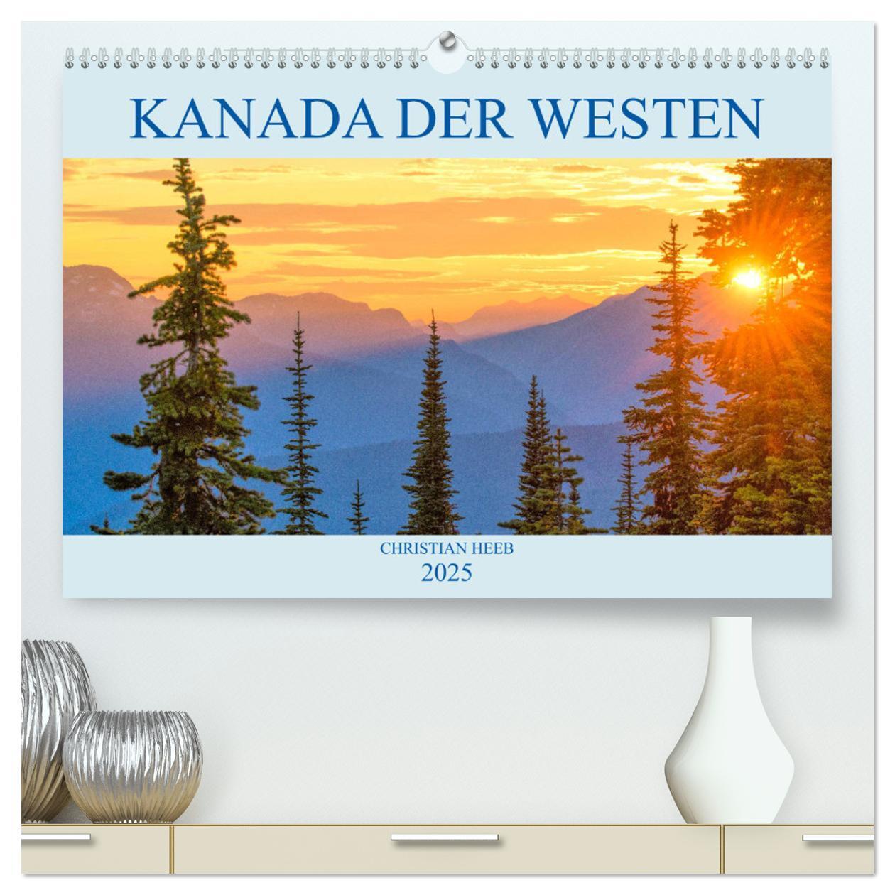 Cover: 9783435199280 | Kanada der Westen (hochwertiger Premium Wandkalender 2025 DIN A2...