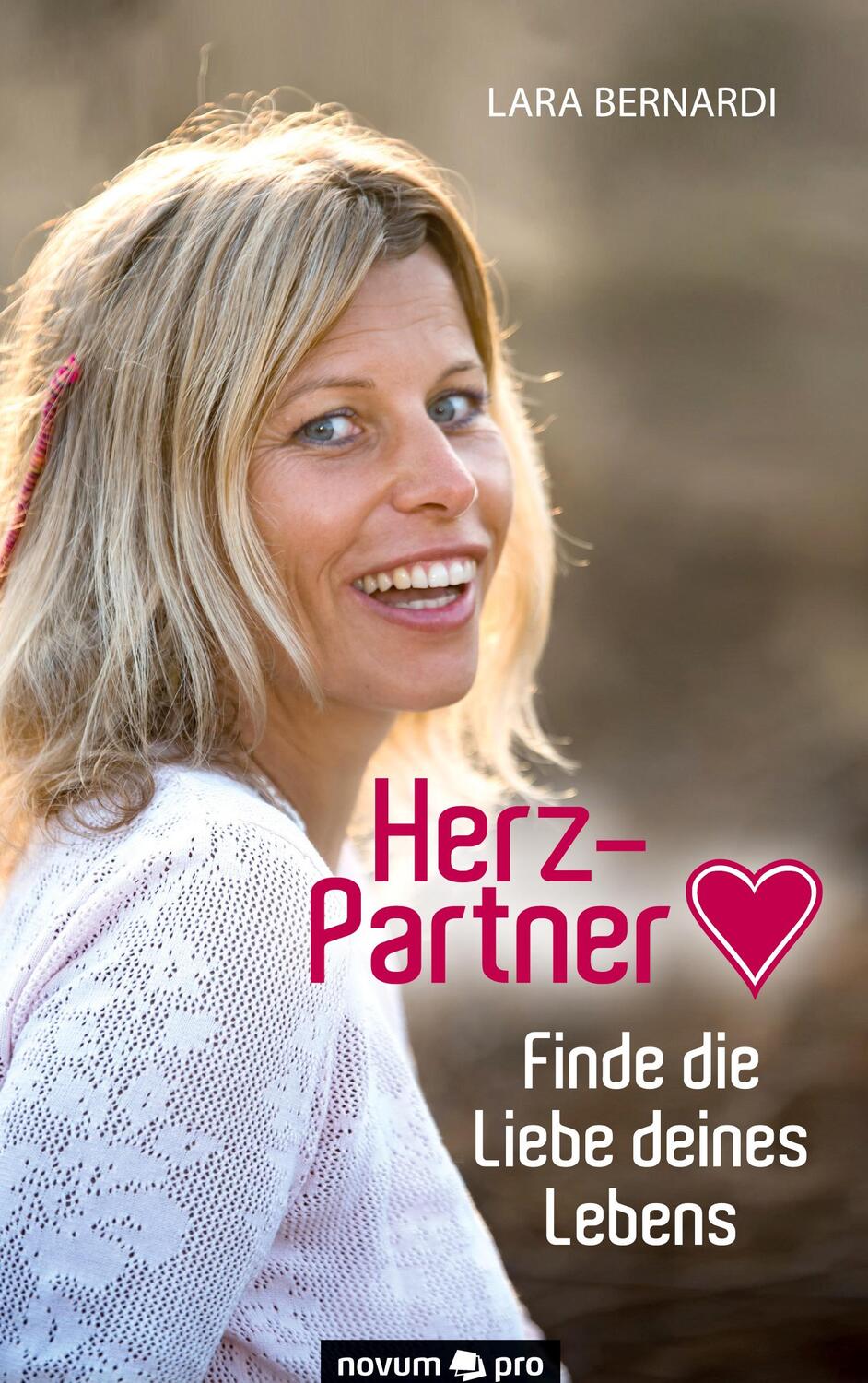 Cover: 9783990489833 | Herz-Partner | Finde die Liebe deines Lebens | Lara Bernardi | Buch