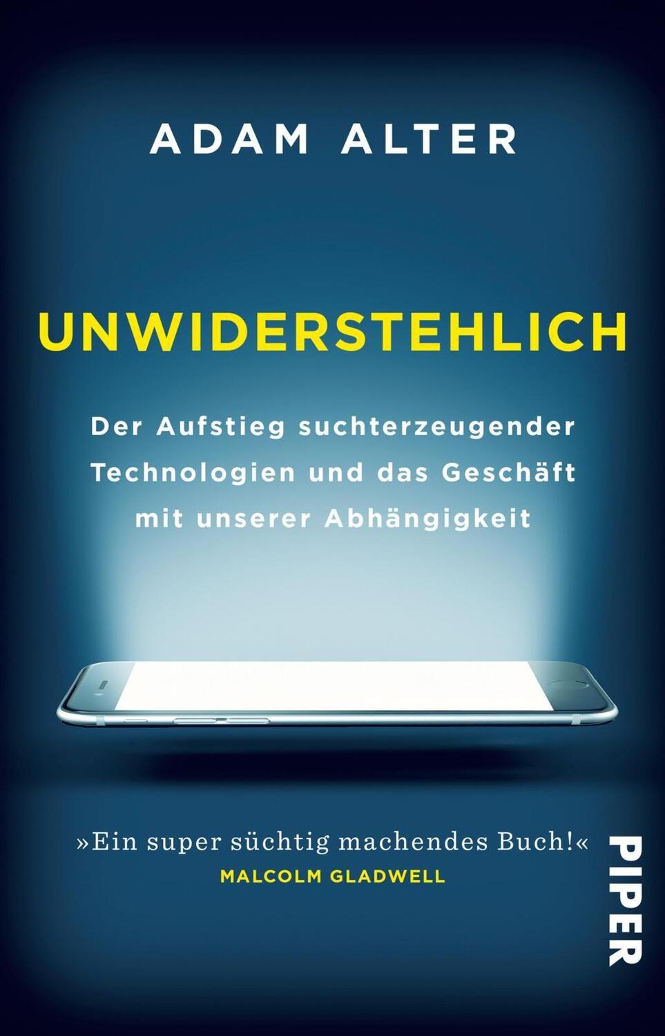 Cover: 9783492242226 | Unwiderstehlich | Adam Alter | Taschenbuch | Deutsch | 2019 | Piper
