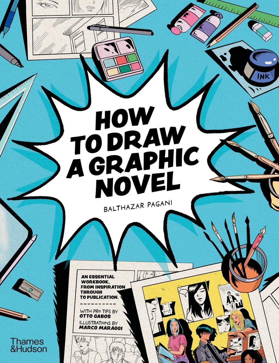Cover: 9780500660201 | How to Draw a Graphic Novel | Balthazar Pagani | Taschenbuch | 2023