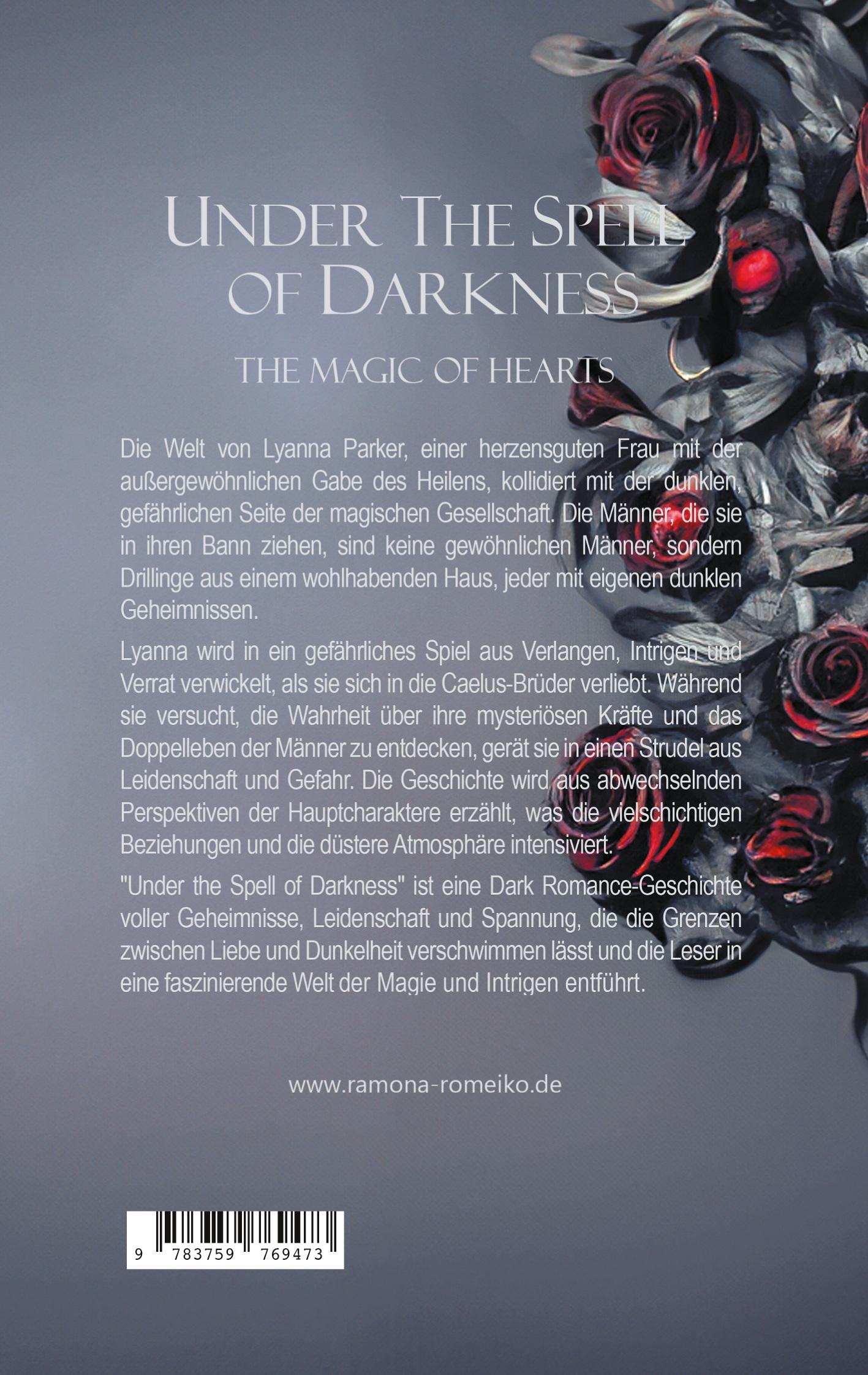 Rückseite: 9783759769473 | Under the Spell of Darkness | Ramona Romeiko | Taschenbuch | 470 S.