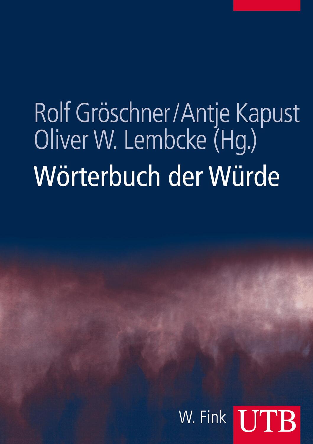 Cover: 9783825285173 | Wörterbuch der Würde | Buch | 402 S. | Deutsch | 2013 | UTB GmbH
