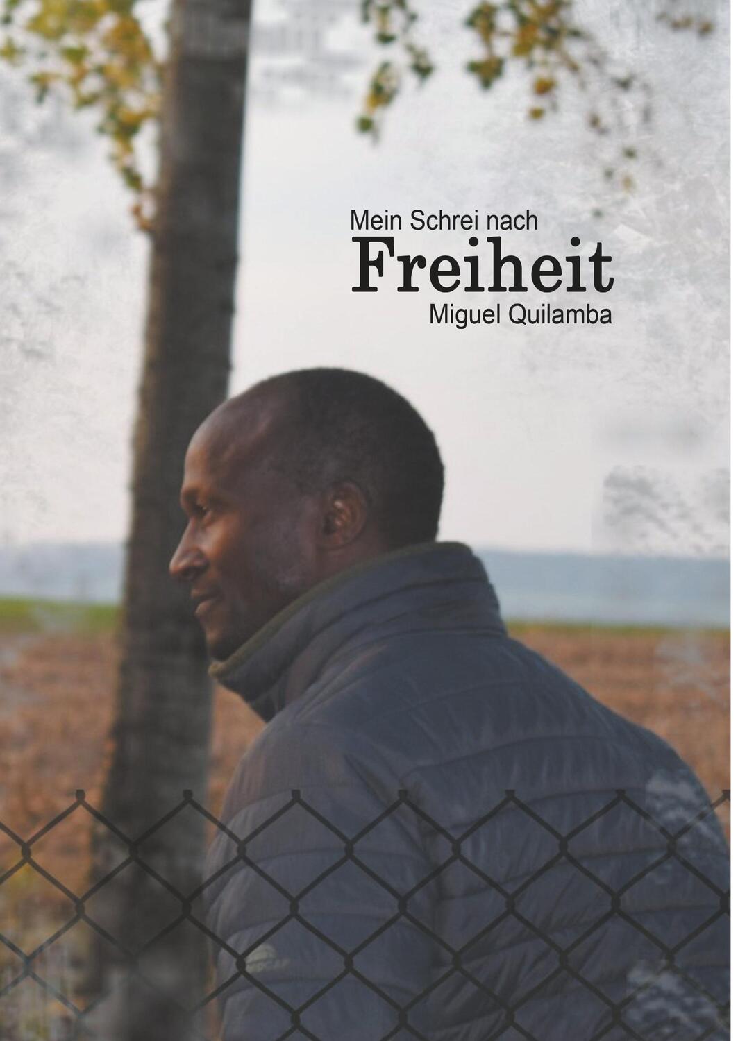 Cover: 9783746987651 | Mein Schrei nach Freiheit | Flucht eines Angolaners nach Deutschland