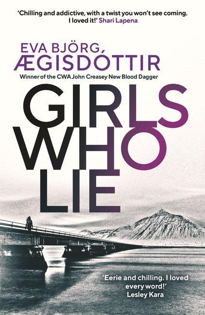 Cover: 9781913193737 | Girls Who Lie | Eva Bjoerg AEgisdottir | Taschenbuch | Englisch | 2021