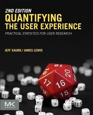 Cover: 9780128023082 | Quantifying the User Experience | Jeff Sauro (u. a.) | Taschenbuch
