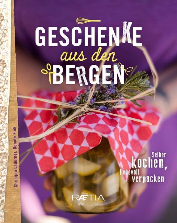 Cover: 9788872835333 | Geschenke aus den Bergen | Selber kochen - liebevoll verpacken | Buch