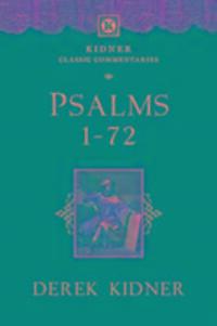 Cover: 9781783591824 | Psalms 1-72 | Derek Kidner | Taschenbuch | Kidner Classic Commentaries