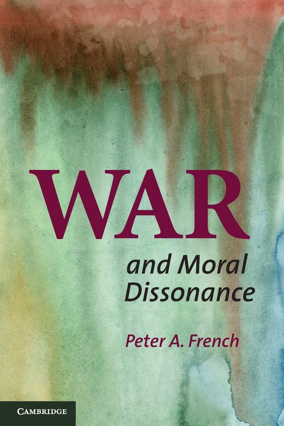 Cover: 9780521169035 | War and Moral Dissonance | Peter A. French | Taschenbuch | Paperback