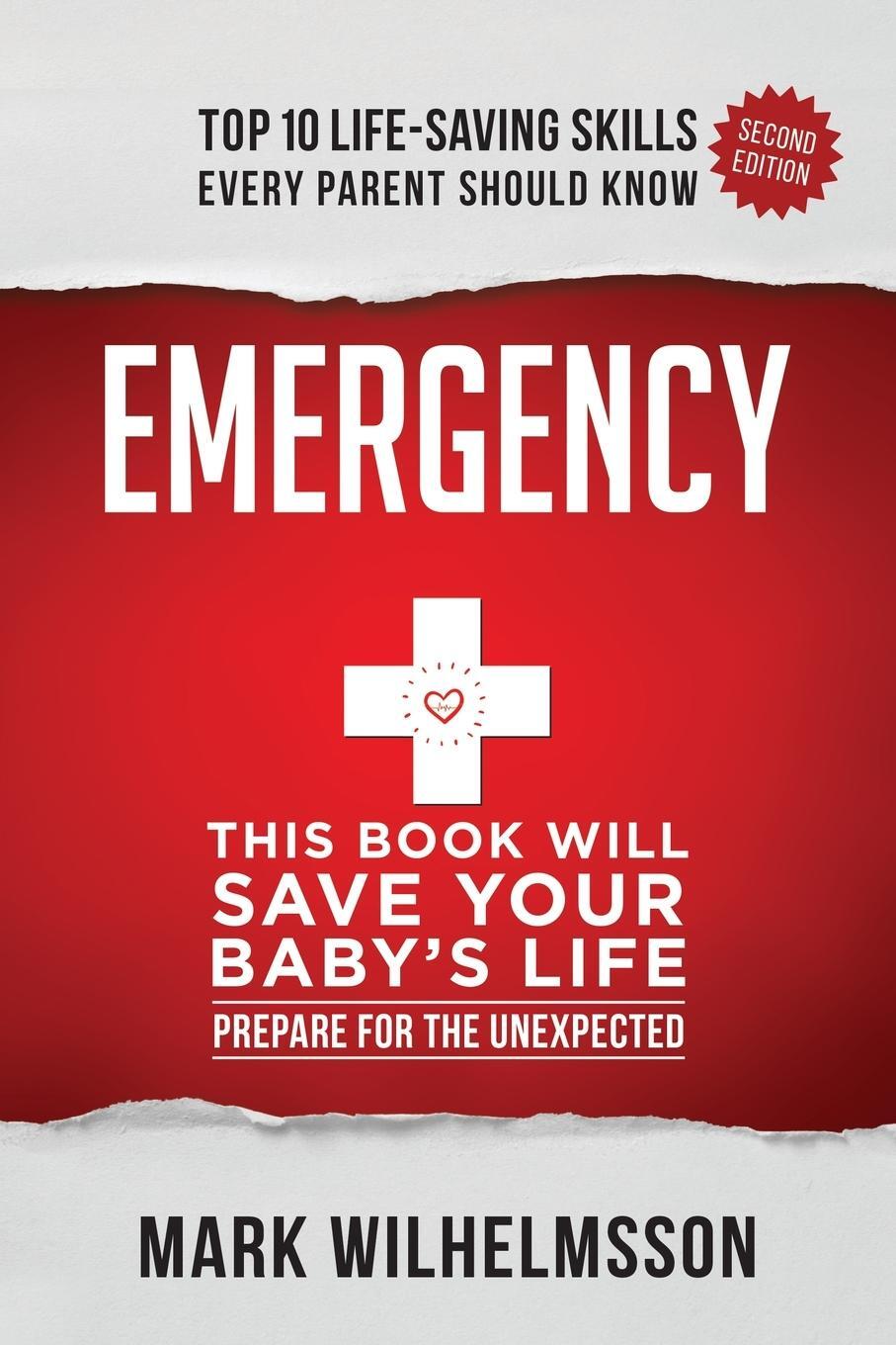 Cover: 9781953625298 | Emergency | This Book Will Save Your Baby's Life | Mark Wilhelmsson