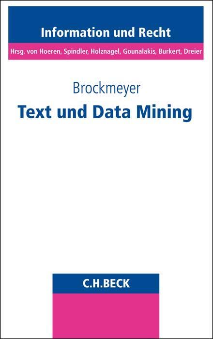 Cover: 9783406789052 | Text und Data Mining | Henning Brockmeyer | Taschenbuch | XXXIV | 2022