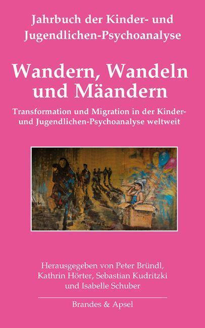 Cover: 9783955583309 | Wandern, Wandeln und Mäandern | Peter Bründl (u. a.) | Buch | 280 S.