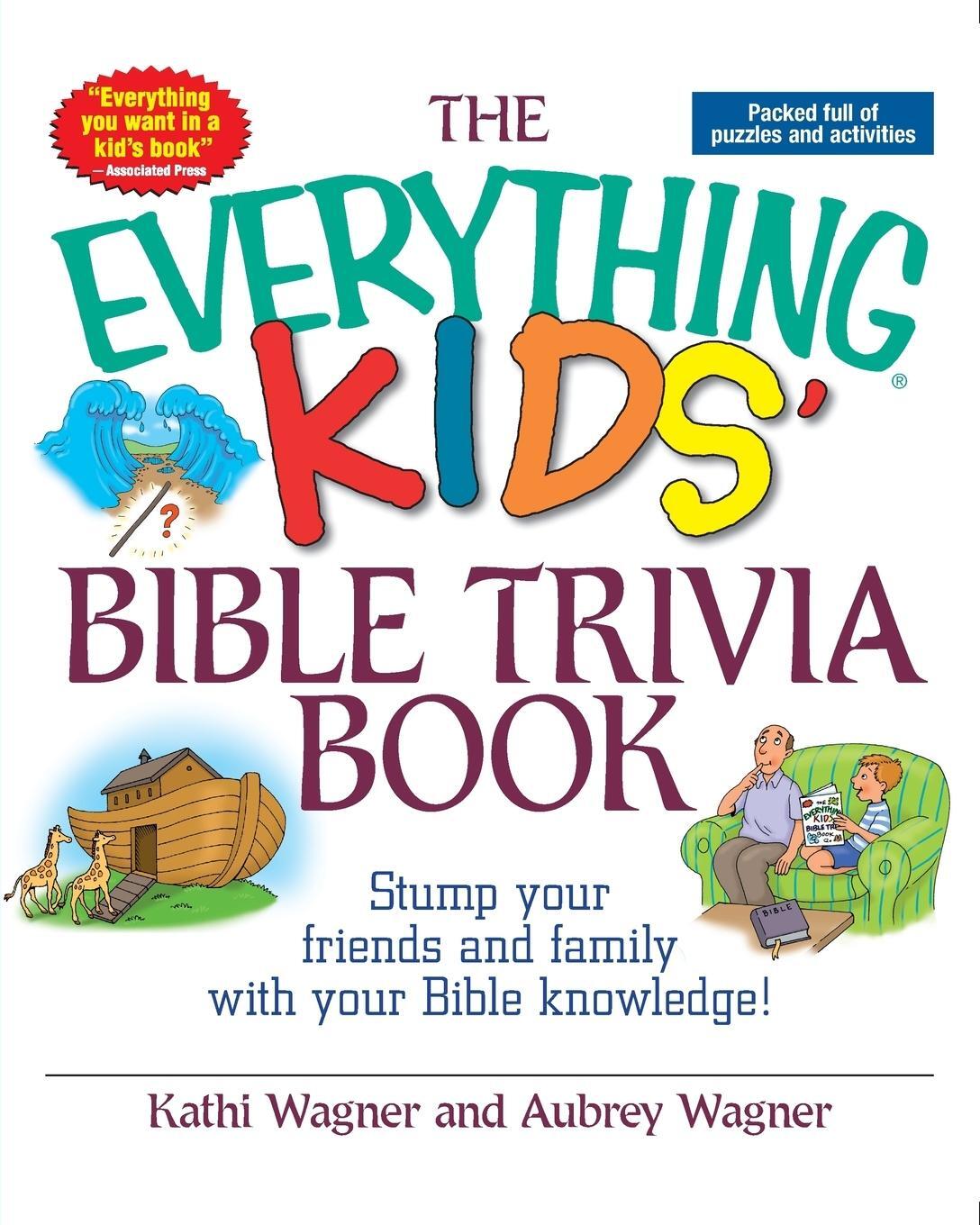 Cover: 9781593370312 | The Everything Kids' Bible Trivia Book | Kathi Wagner (u. a.) | Buch