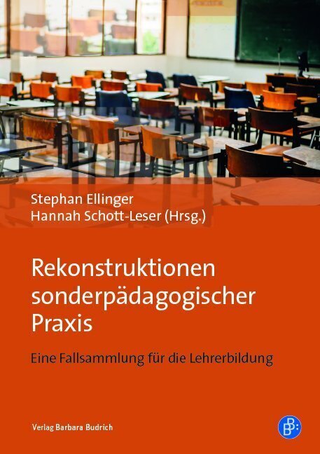 Cover: 9783847422631 | Rekonstruktionen sonderpädagogischer Praxis | Stephan Ellinger (u. a.)