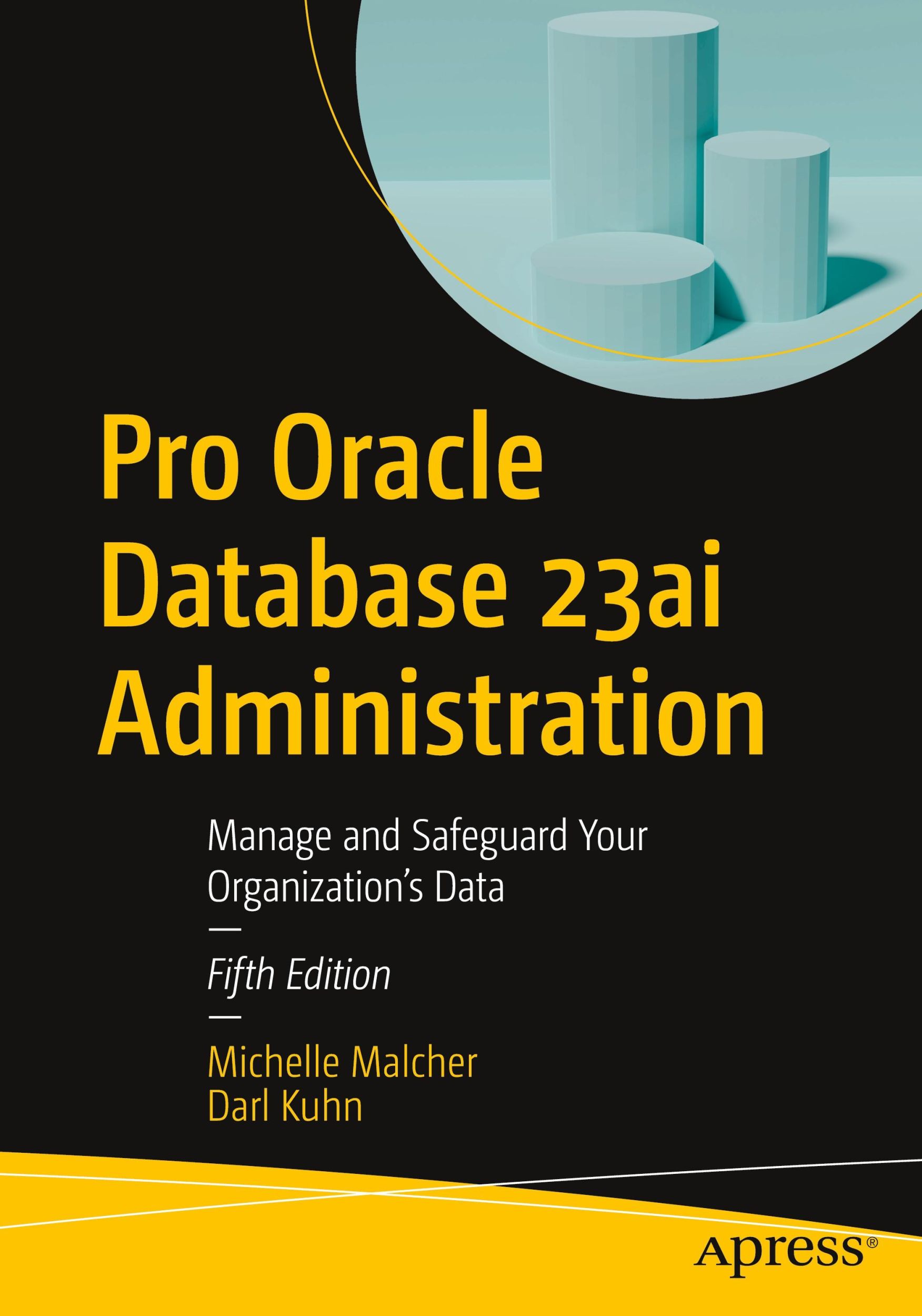 Cover: 9798868810374 | Pro Oracle Database 23ai Administration | Darl Kuhn (u. a.) | Buch