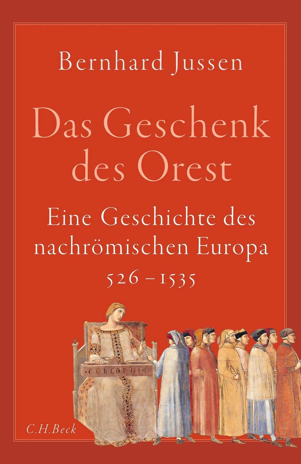 Cover: 9783406782008 | Das Geschenk des Orest | Bernhard Jussen | Buch | Deutsch | 2023