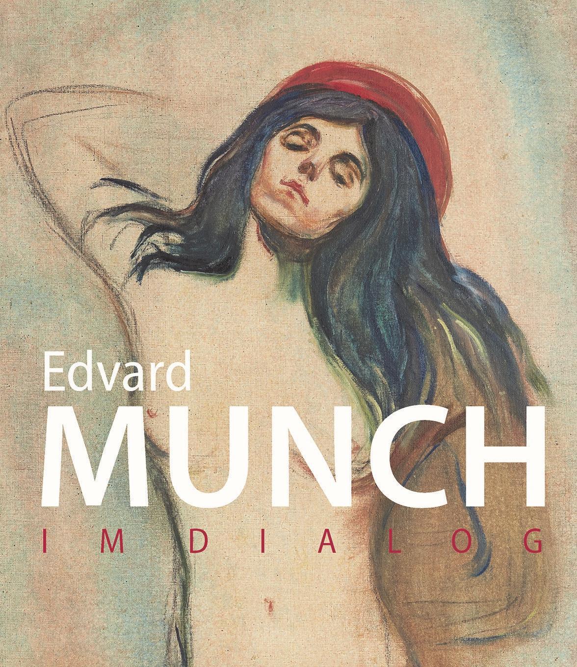 Cover: 9783791378381 | Edvard Munch | Im Dialog | Klaus Albrecht Schröder (u. a.) | Buch