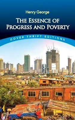 Cover: 9780486842073 | Essence of Progress and Poverty | Henry George | Taschenbuch | 2020