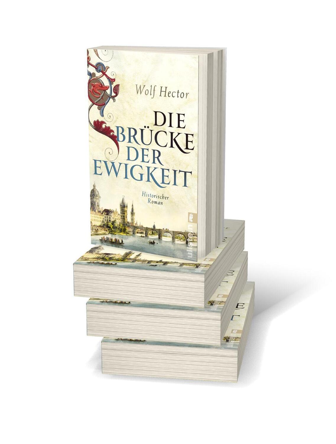 Bild: 9783548064079 | Die Brücke der Ewigkeit | Wolf Hector | Taschenbuch | 608 S. | Deutsch