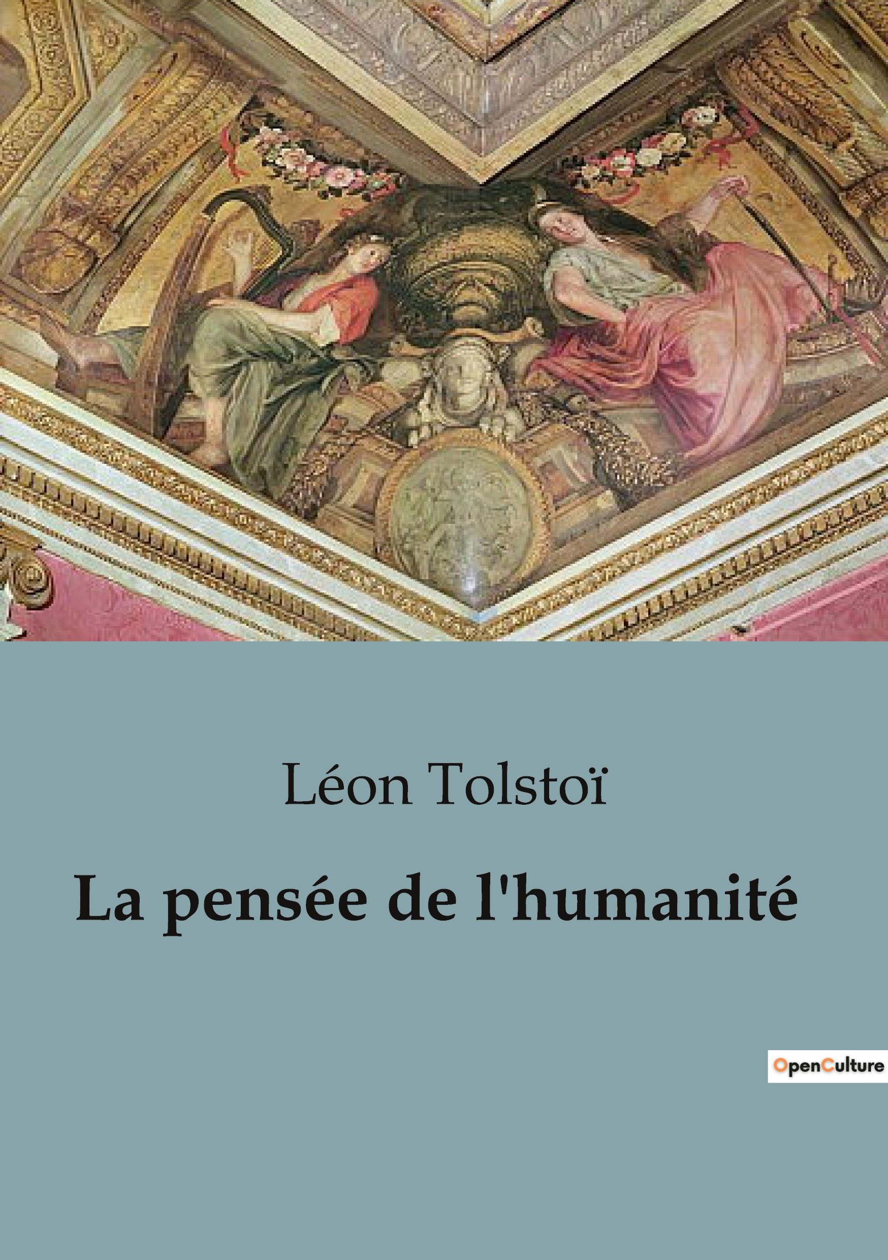 Cover: 9791041822164 | La pensée de l'humanité | Léon Tolstoï | Taschenbuch | Paperback