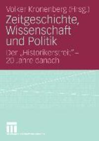 Cover: 9783531161204 | Zeitgeschichte, Wissenschaft und Politik | Volker Kronenberg | Buch