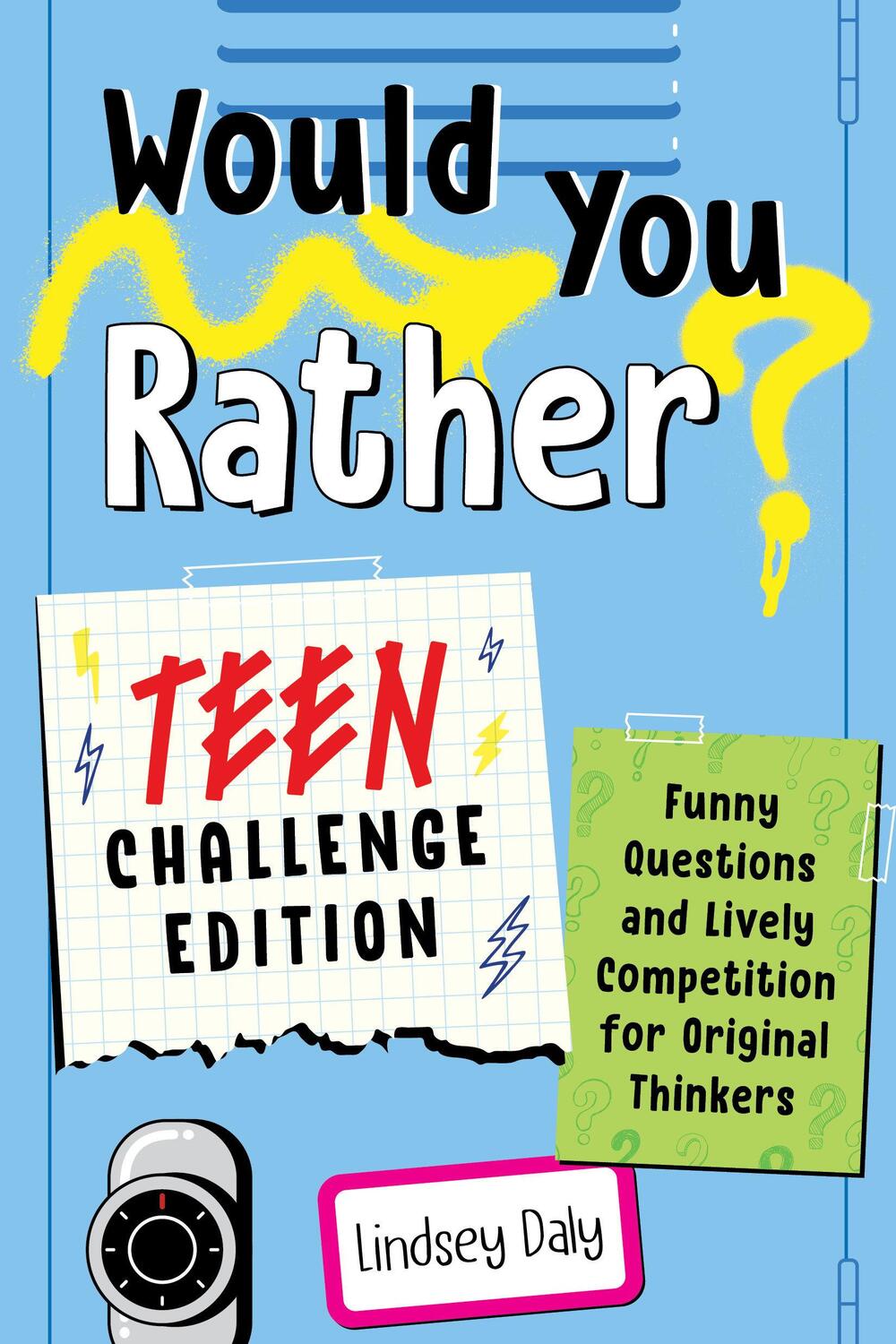 Cover: 9780593435670 | Would You Rather? Teen Challenge Edition | Lindsey Daly | Taschenbuch